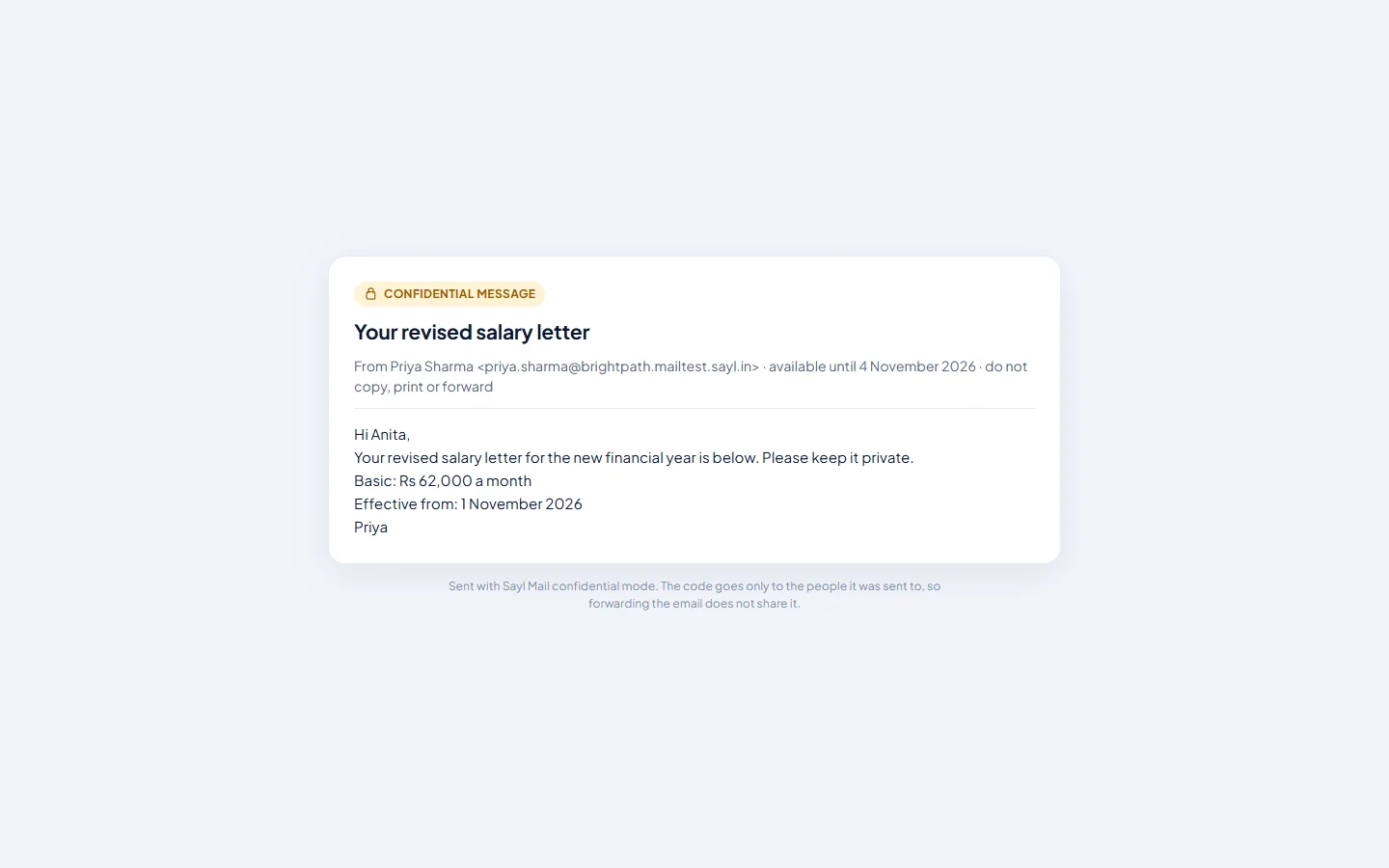 Confidential mode: The message opens in the browser