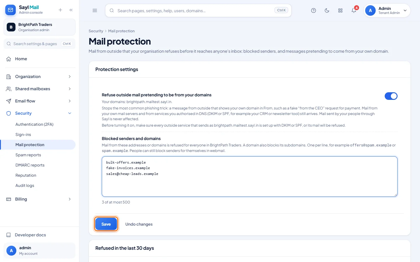 Mail protection: Turn on spoofing protection and add blocked senders
