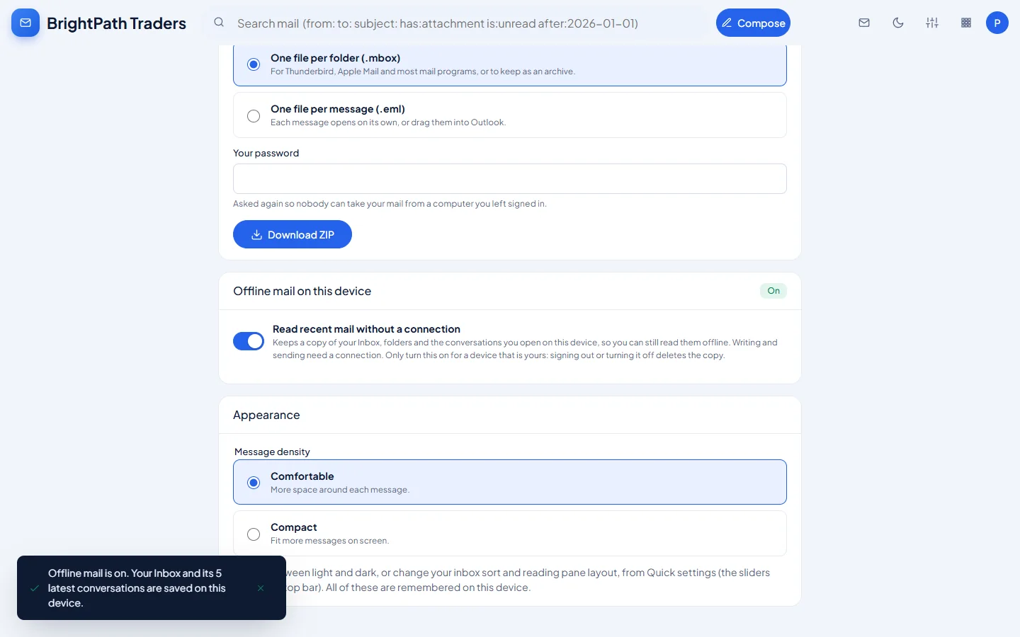 Offline webmail: Turn on Read recent mail without a connection